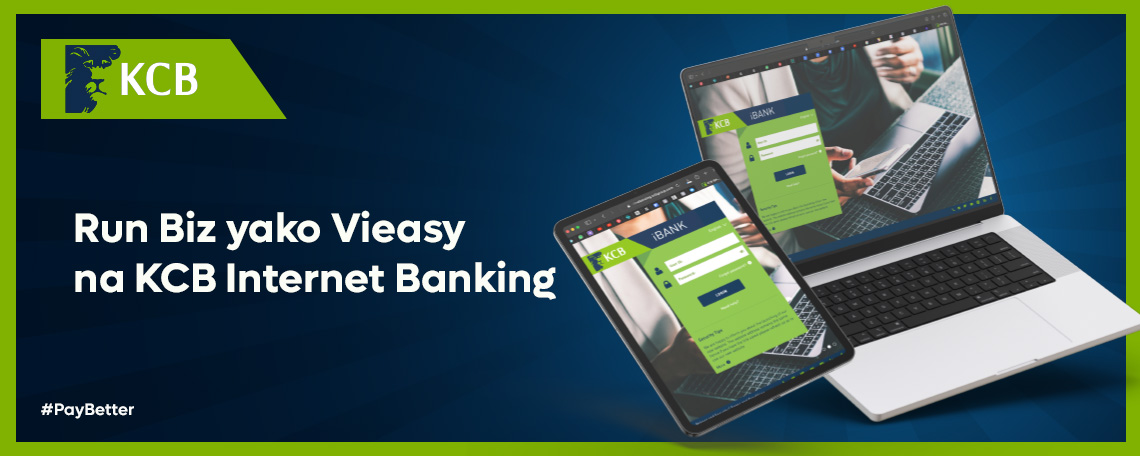 Run Biz yako Vieasy na KCB Internet Banking
